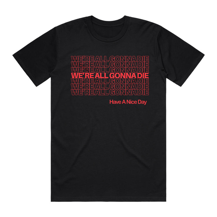 Cattle Decapitation "We're All Gonna Die" T-Shirt