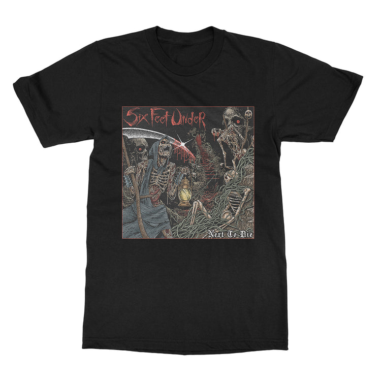 Six Feet Under "Next to Die" T-Shirt