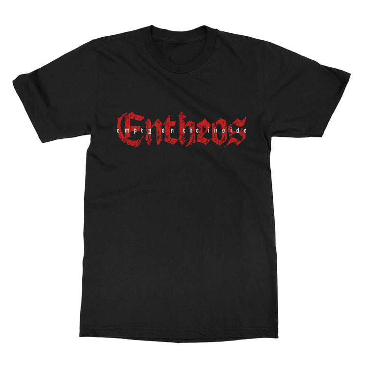 Entheos "Empty on the Inside" T-Shirt