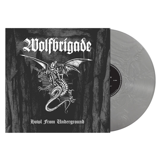 Wolfbrigade "Howl from Underground (Silver Vinyl)" 12"