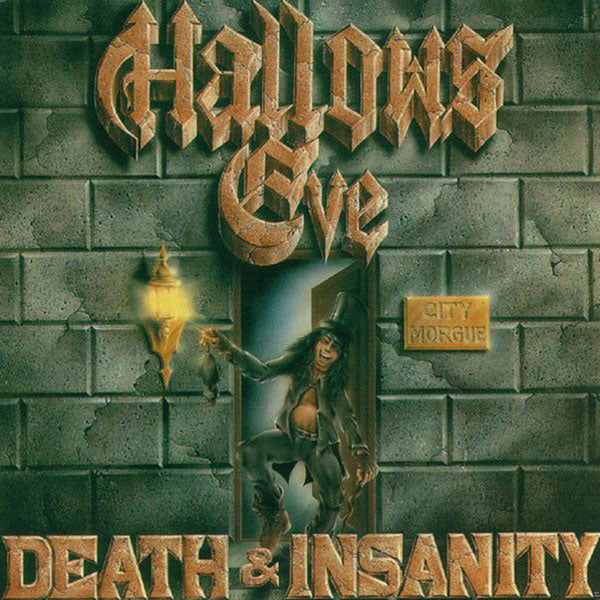 Hallows Eve "Death And Insanity" CD