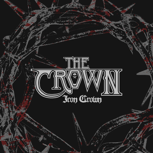 The Crown "Iron Crown" 7"