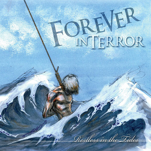Forever In Terror "Restless In The Tides" CD