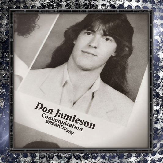 Don Jamieson "Communication Breakdown" CD