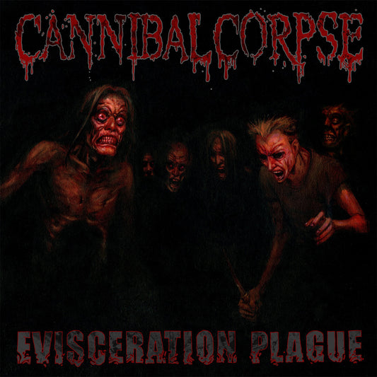 Cannibal Corpse "Evisceration Plague" CD