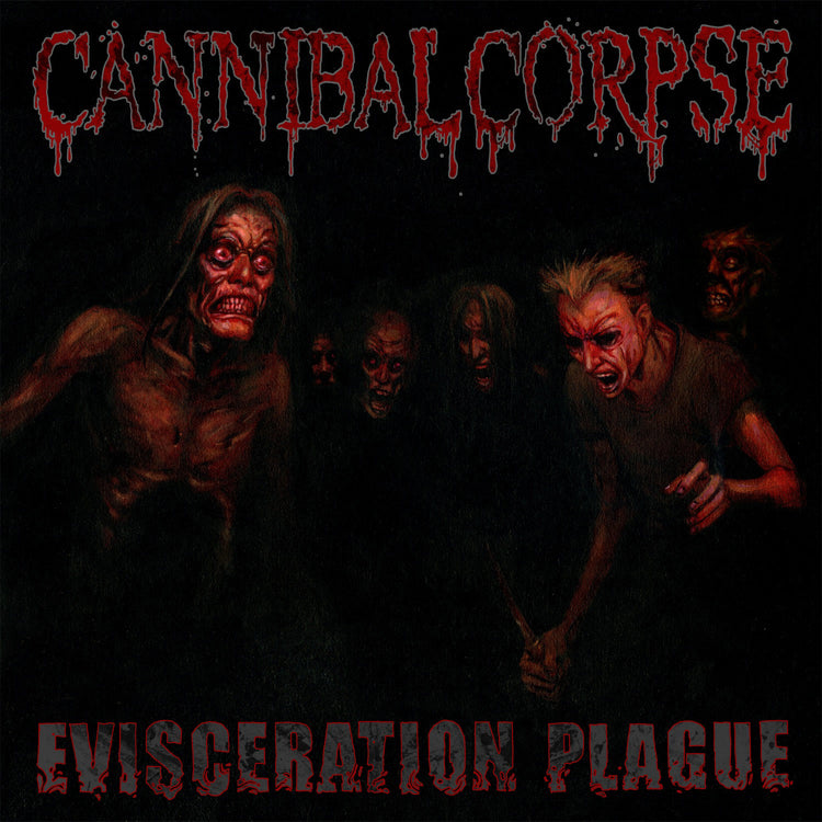 Cannibal Corpse "Evisceration Plague" CD