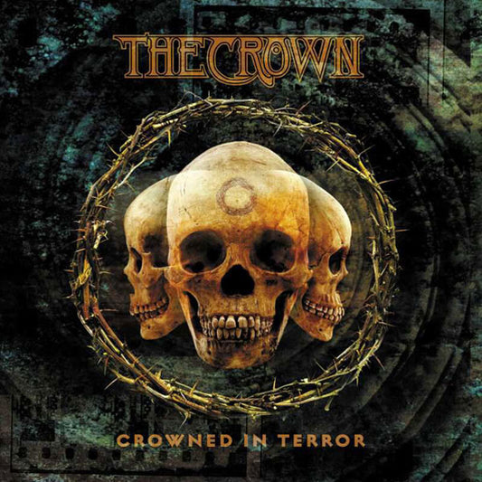 The Crown "Crowned In Terror" CD