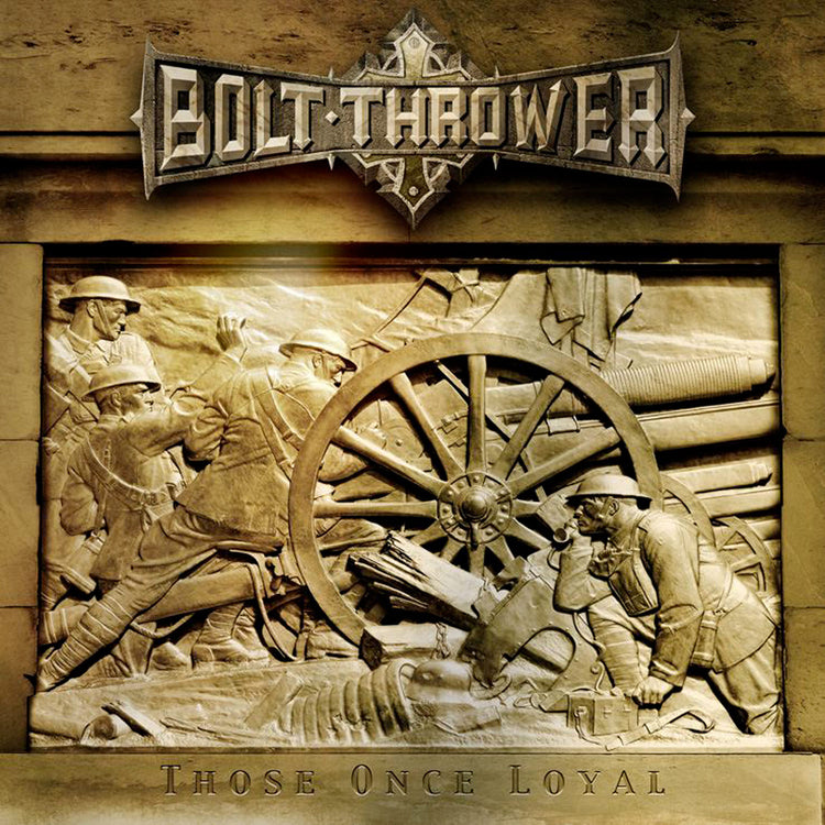 Bolt Thrower "Those Once Loyal (180g Black Vinyl)" 12"